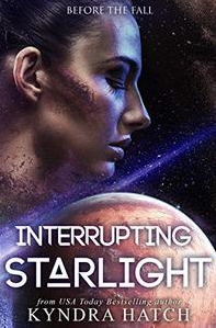 Interrupting Starlight